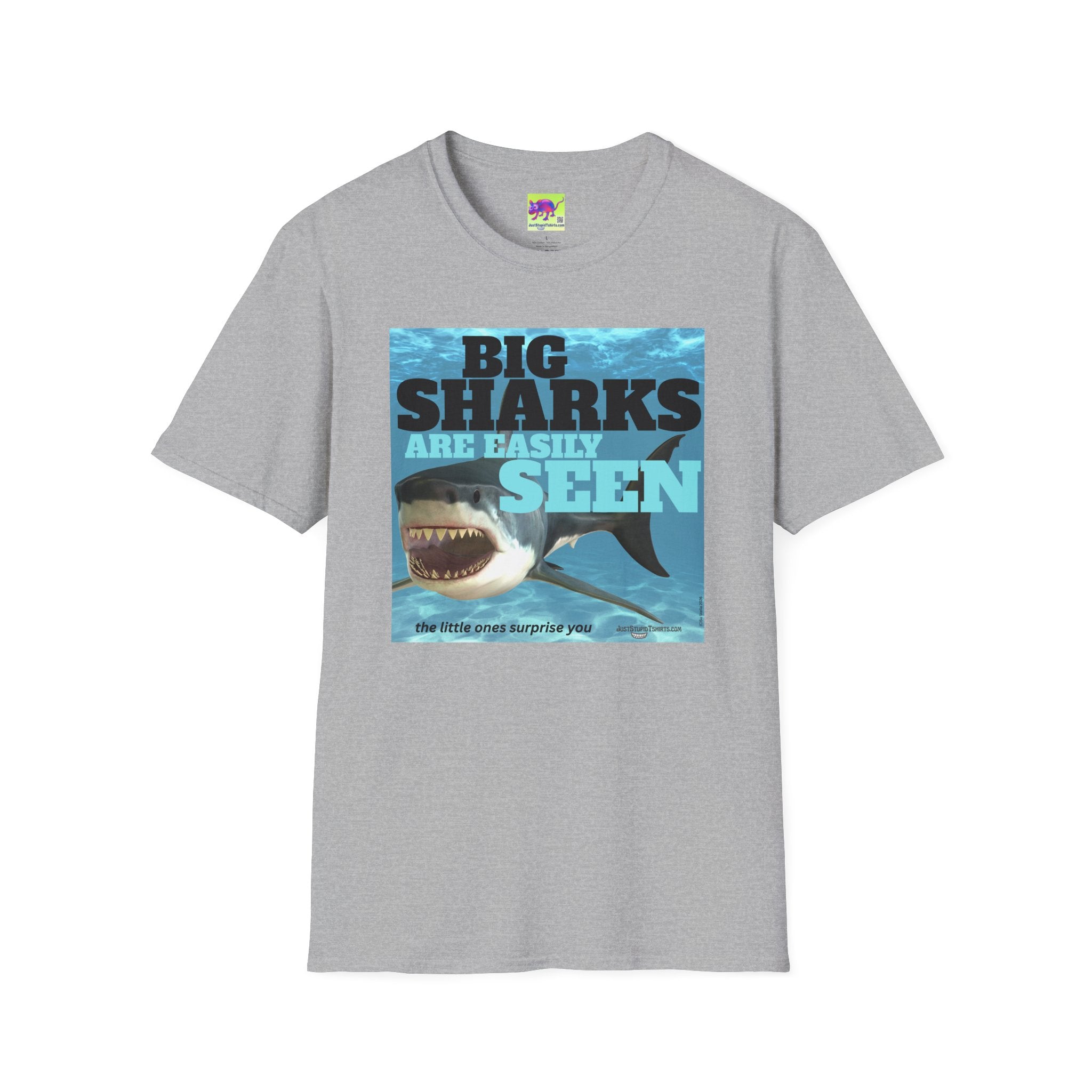 Big Sharks Are Easily Seen T-Shirt — Funny Shark Graphic Tee- shark week-