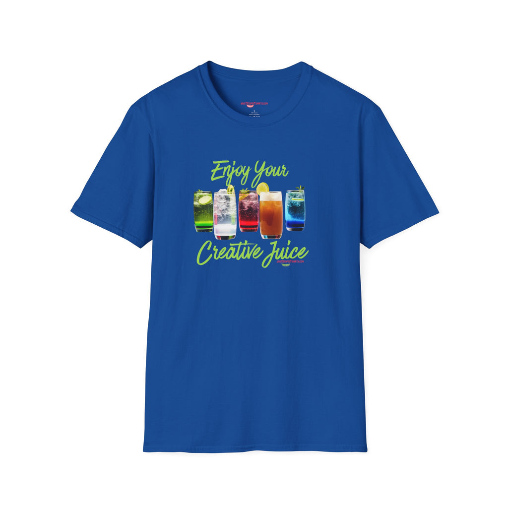 Enjoy Your Creative Juice- Your artsy side is showing- Unisex Softstyle T-Shirt, bartender shirt, artist shirt,