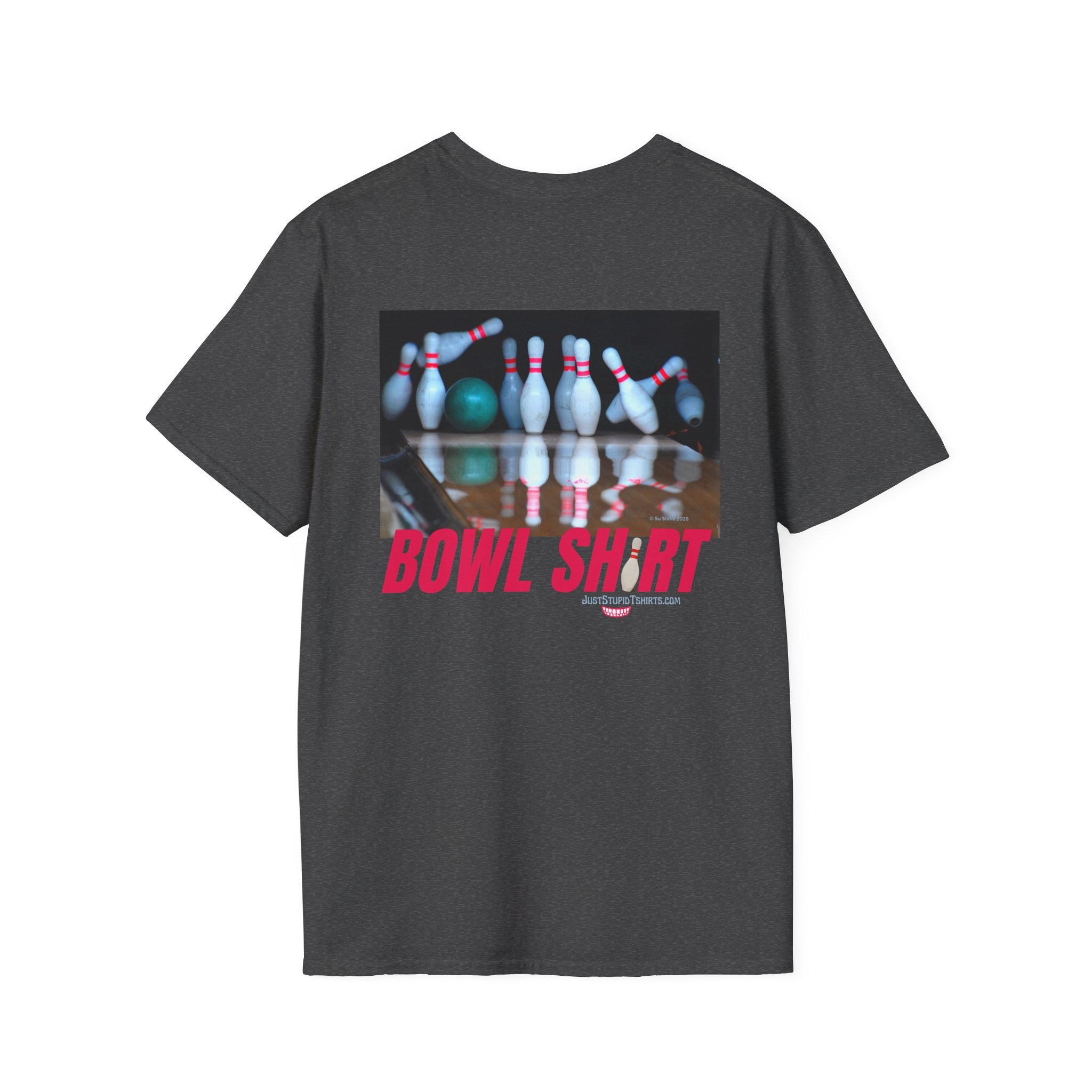this is BOWL SHIRT - Bowlers shirt- League Night Bowling- Bowlers Gift -Unisex Softstyle T-Shirt