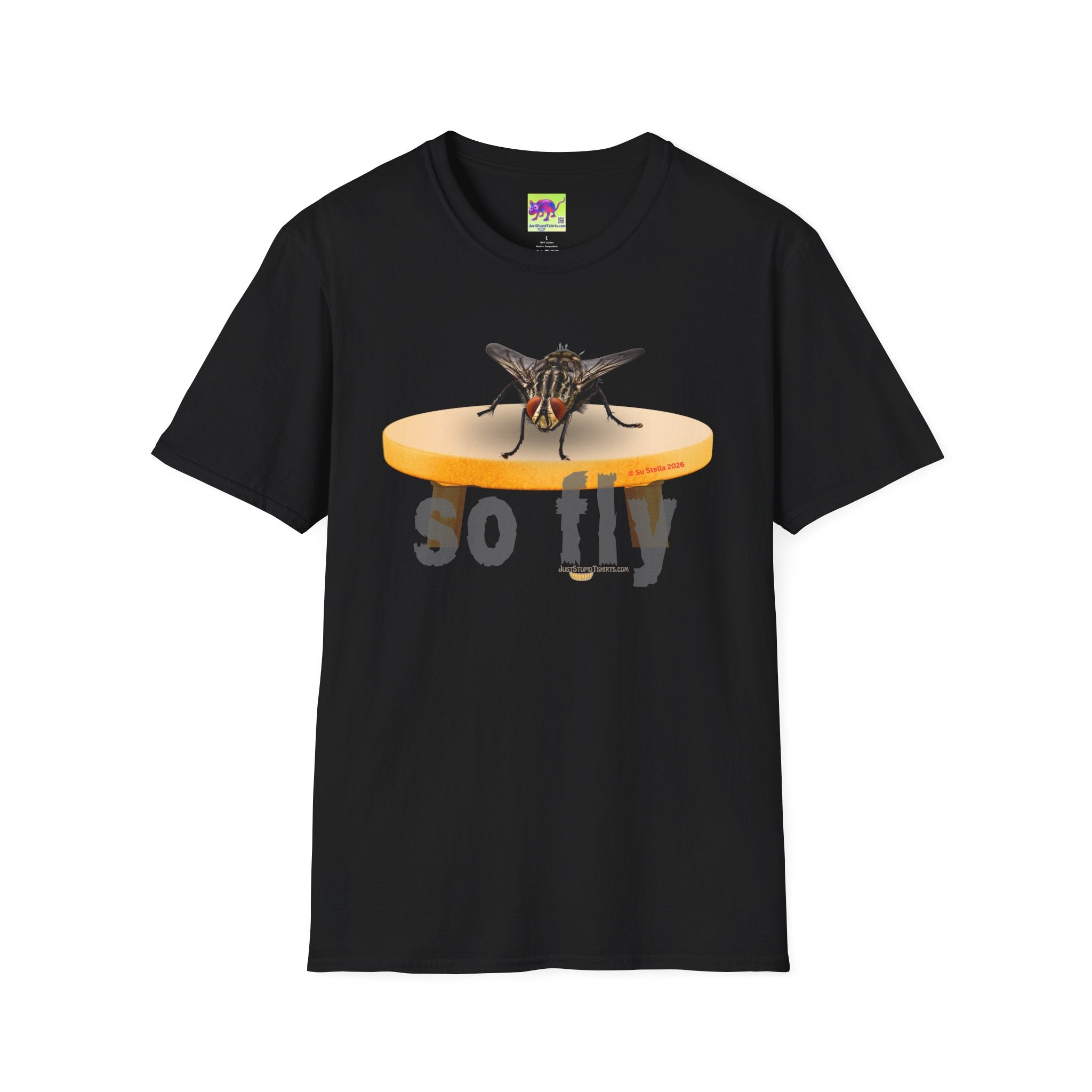'So Fly' Fly T-Shirt — house fly, barfly, gross fly - rude, gross, Funny Insect Graphic Tee- rude inspiration