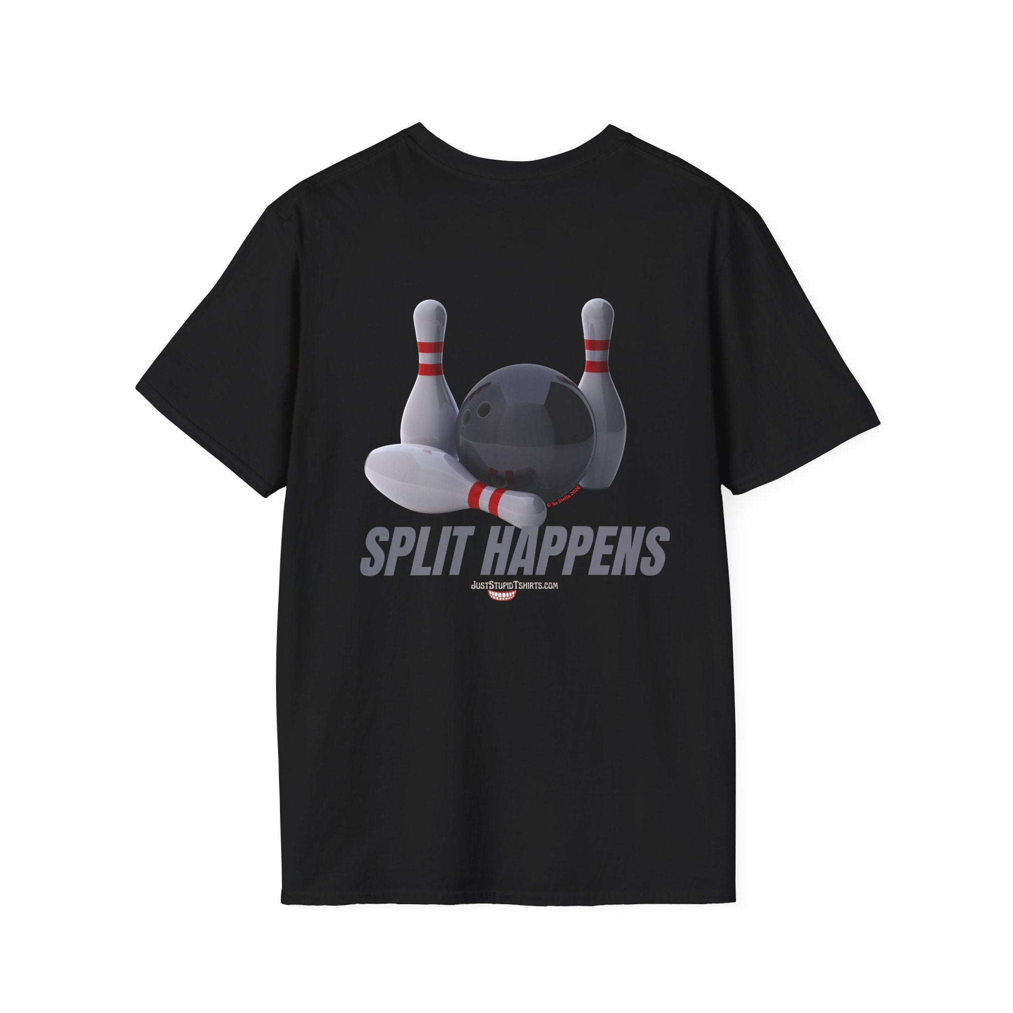 Split Happens Bowling T-Shirt —2 sided - Funny Bowling Shirt- bowling gear