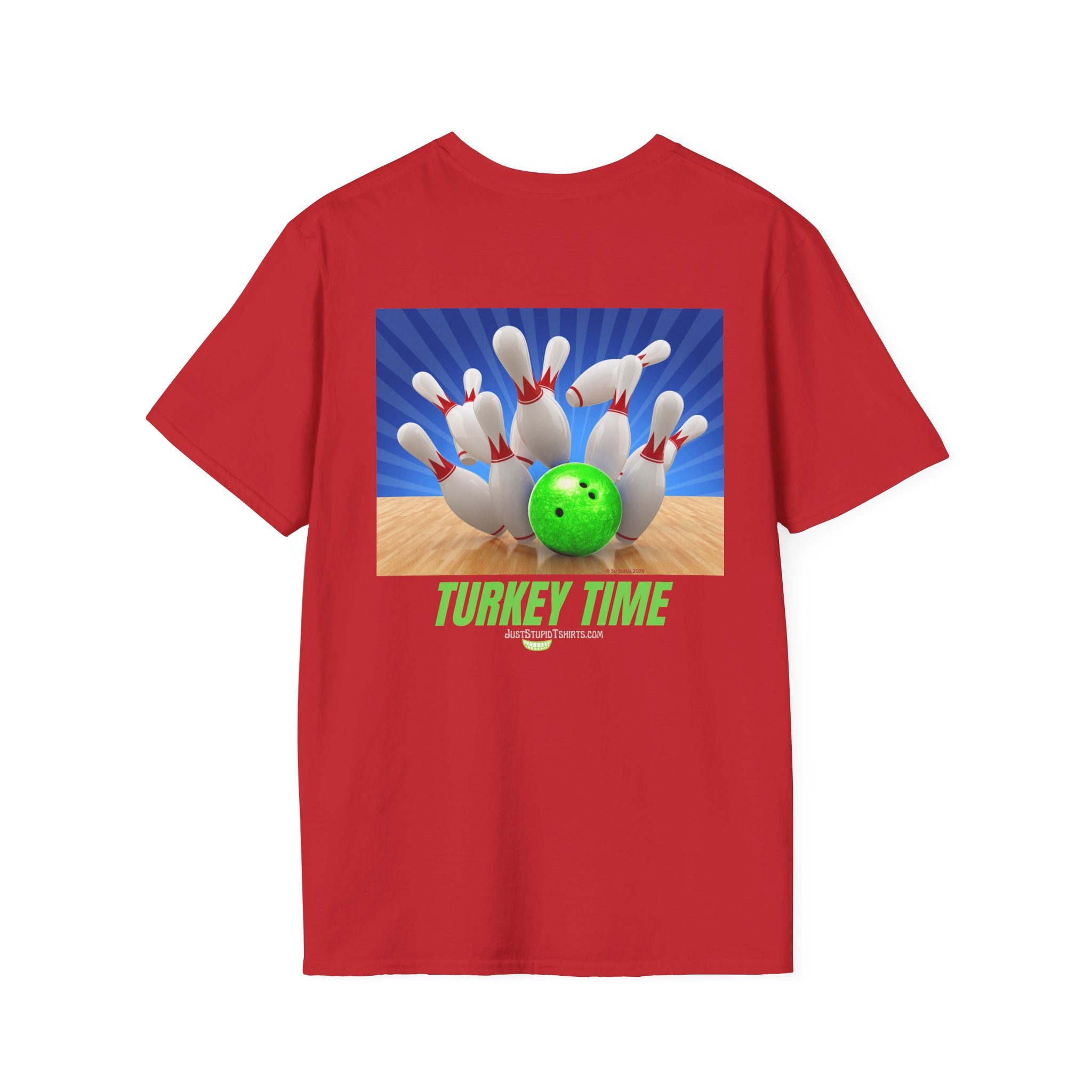 Turkey Time Bowling T-Shirt - 2 sided- Bowling Night- League Shirt- Bowlers  gift