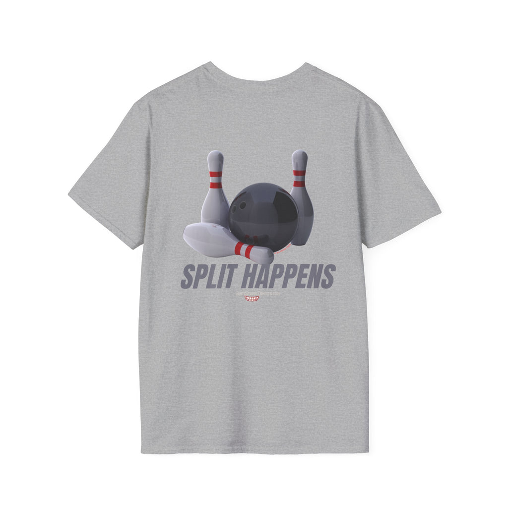Split Happens Bowling T-Shirt —2 sided - Funny Bowling Shirt- bowling gear