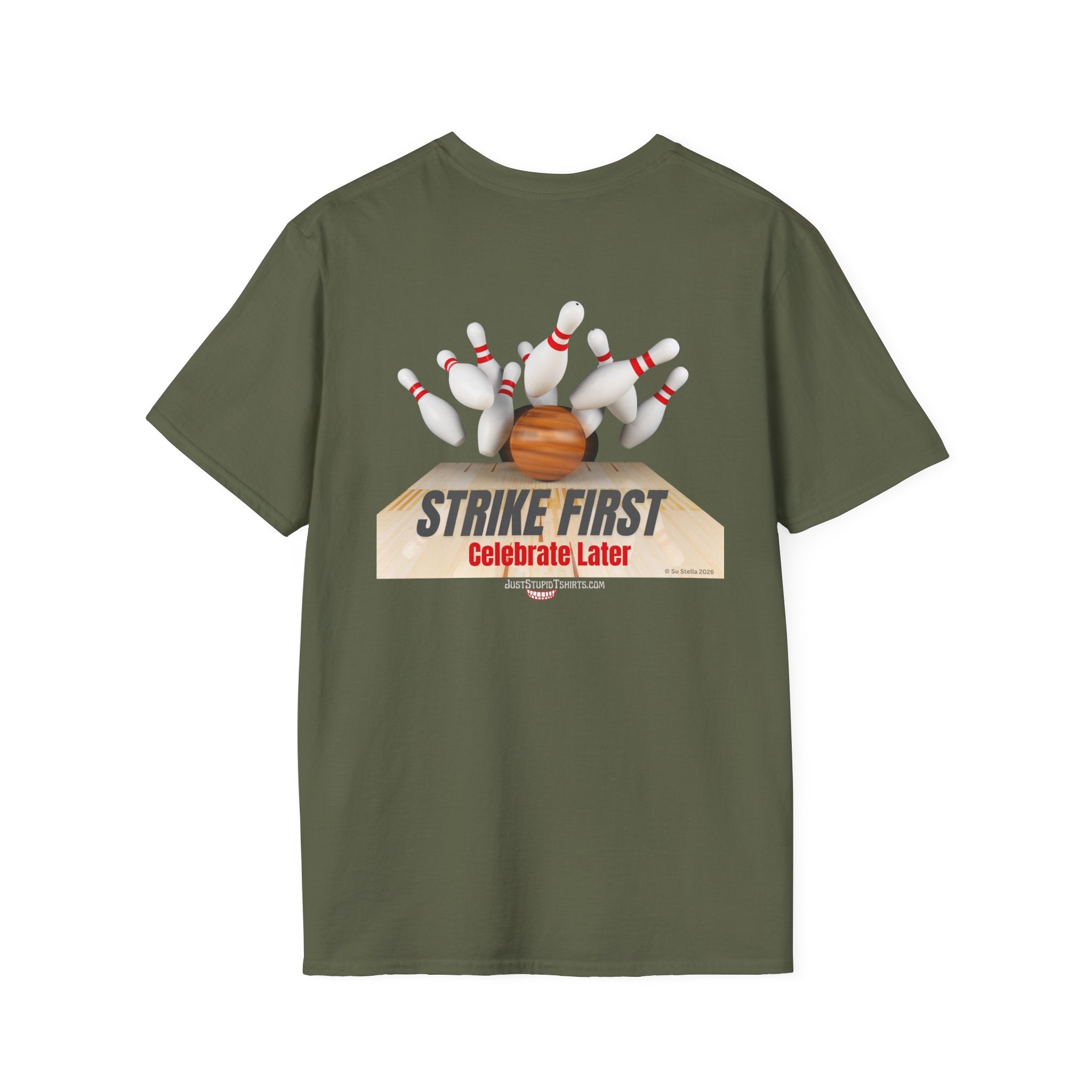 Strike First- Celebrate Later - Bowling Shirt for League Night- Bowling gift- Bowlers Tee