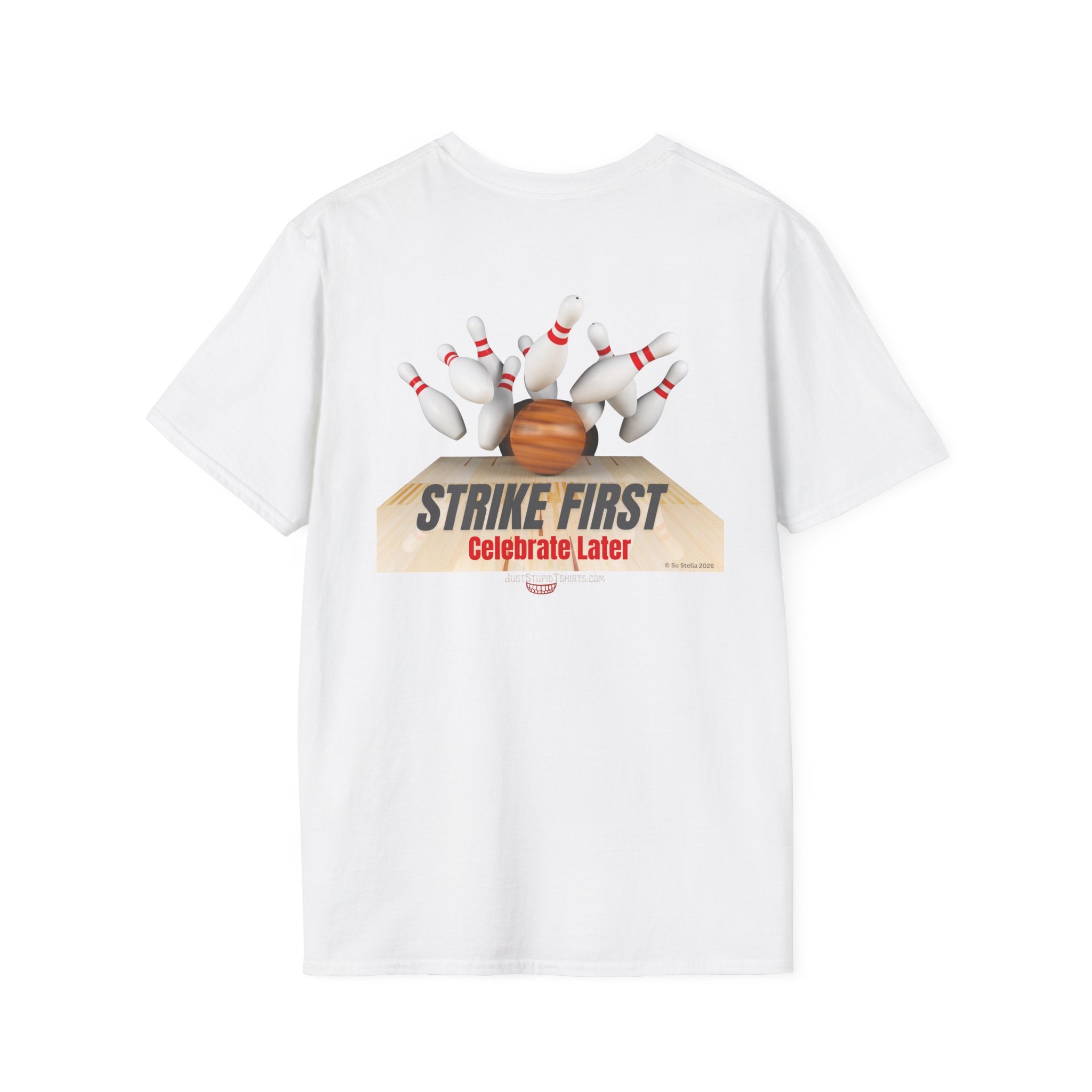 "Strike First" Bowling  Graphic Tee for Bowlers