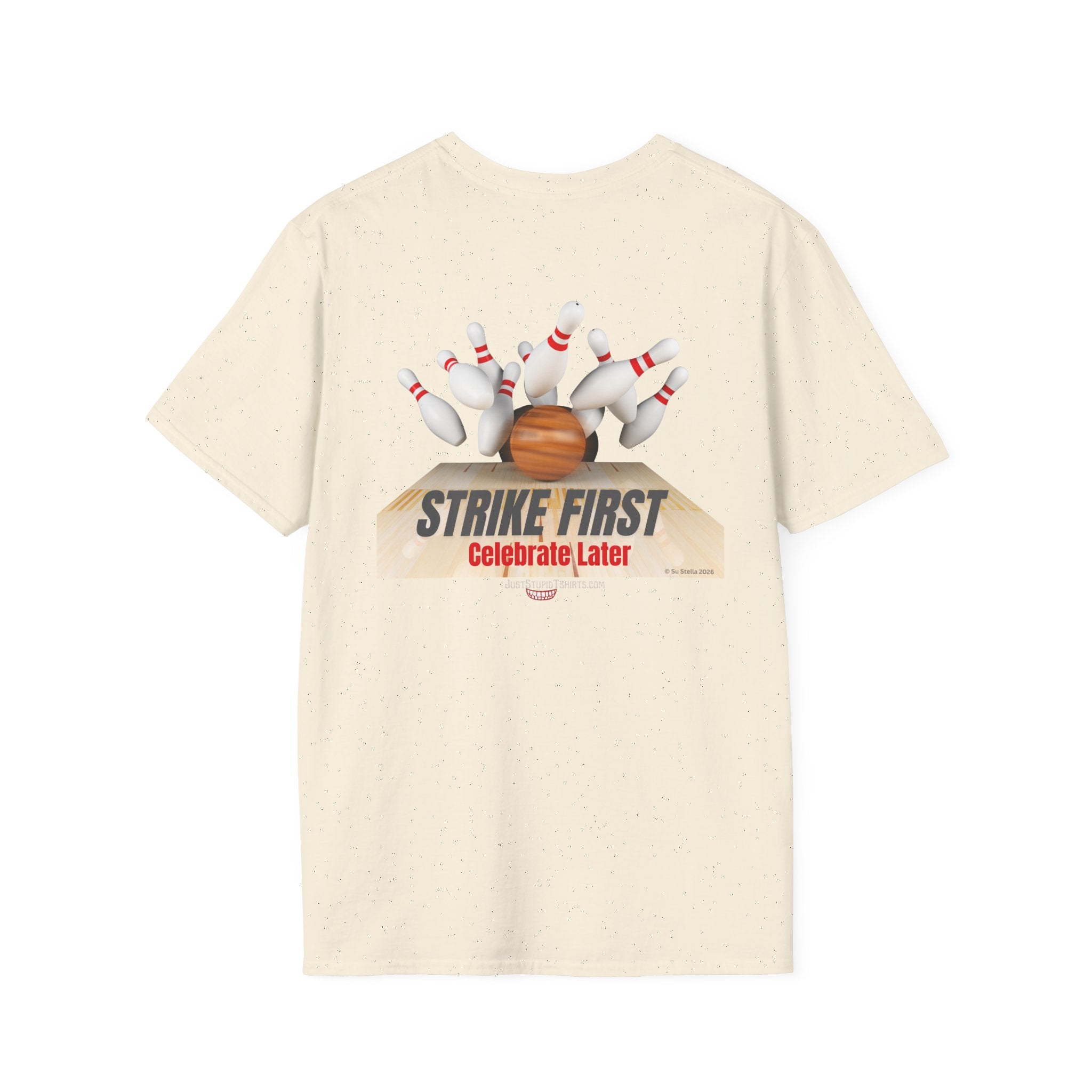 Strike First- Celebrate Later - Bowling Shirt for League Night- Bowling gift- Bowlers Tee