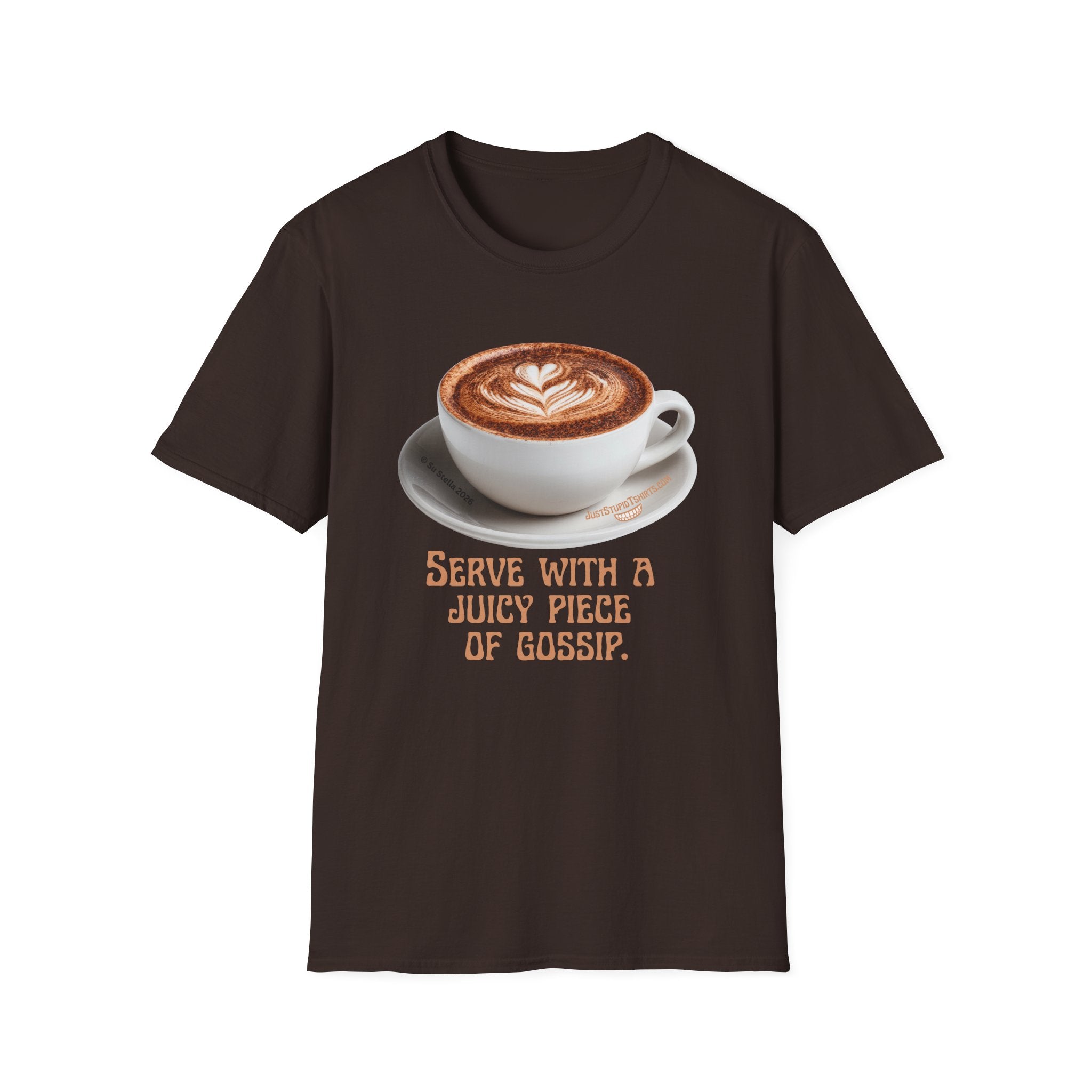 'Serve With a Juicy Piece of Gossip' Coffee Cup T‑Shirt — Funny Coffee Lover Tee