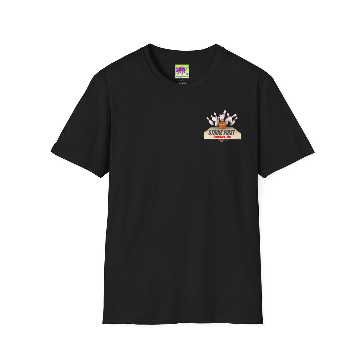 Strike First- Celebrate Later - Bowling Shirt for League Night- Bowling gift- Bowlers Tee