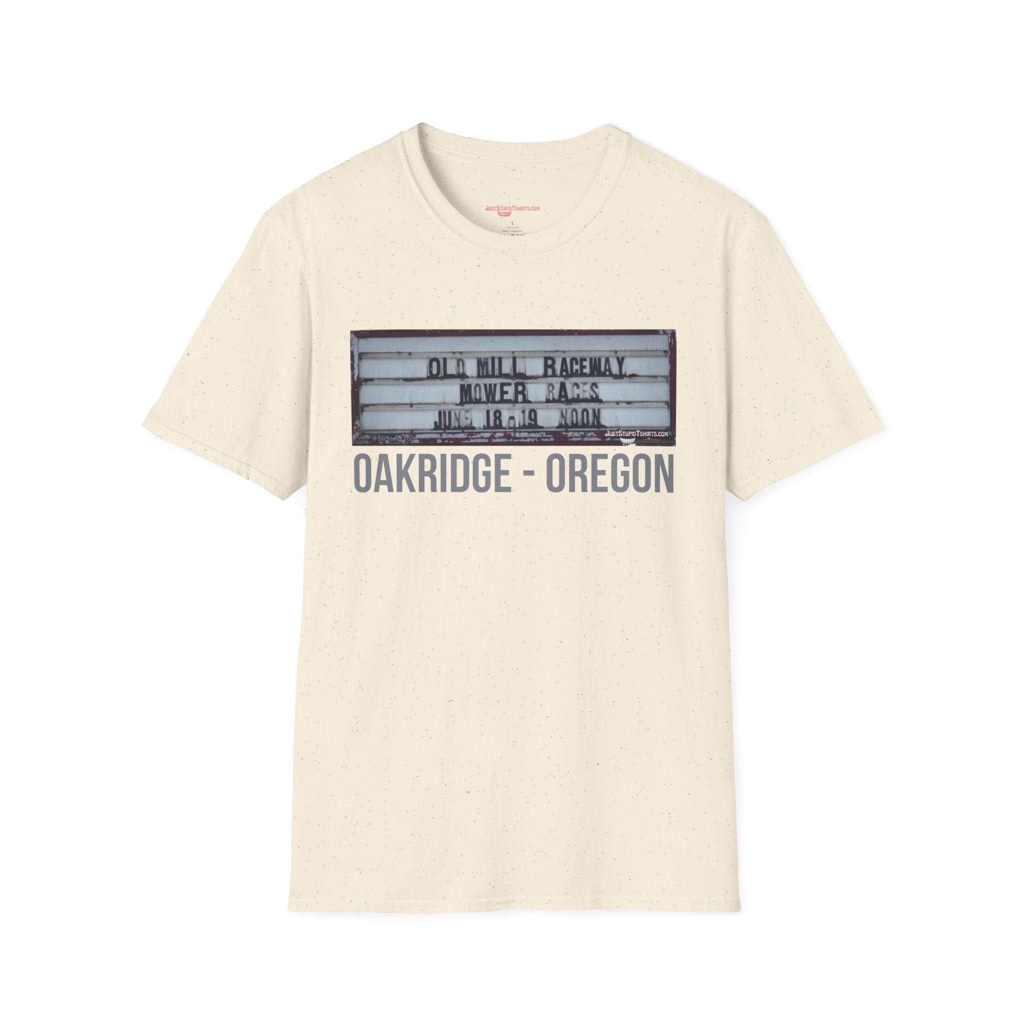 Oakridge Oregon Mower Races -Sign T-Shirt — Vintage Marquee Photo Tee on Highway 58