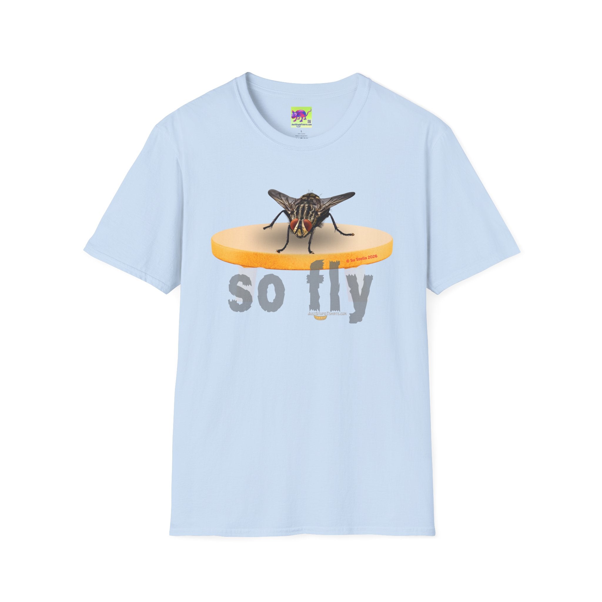 'So Fly' Fly T-Shirt — house fly, barfly, gross fly - rude, gross, Funny Insect Graphic Tee- rude inspiration