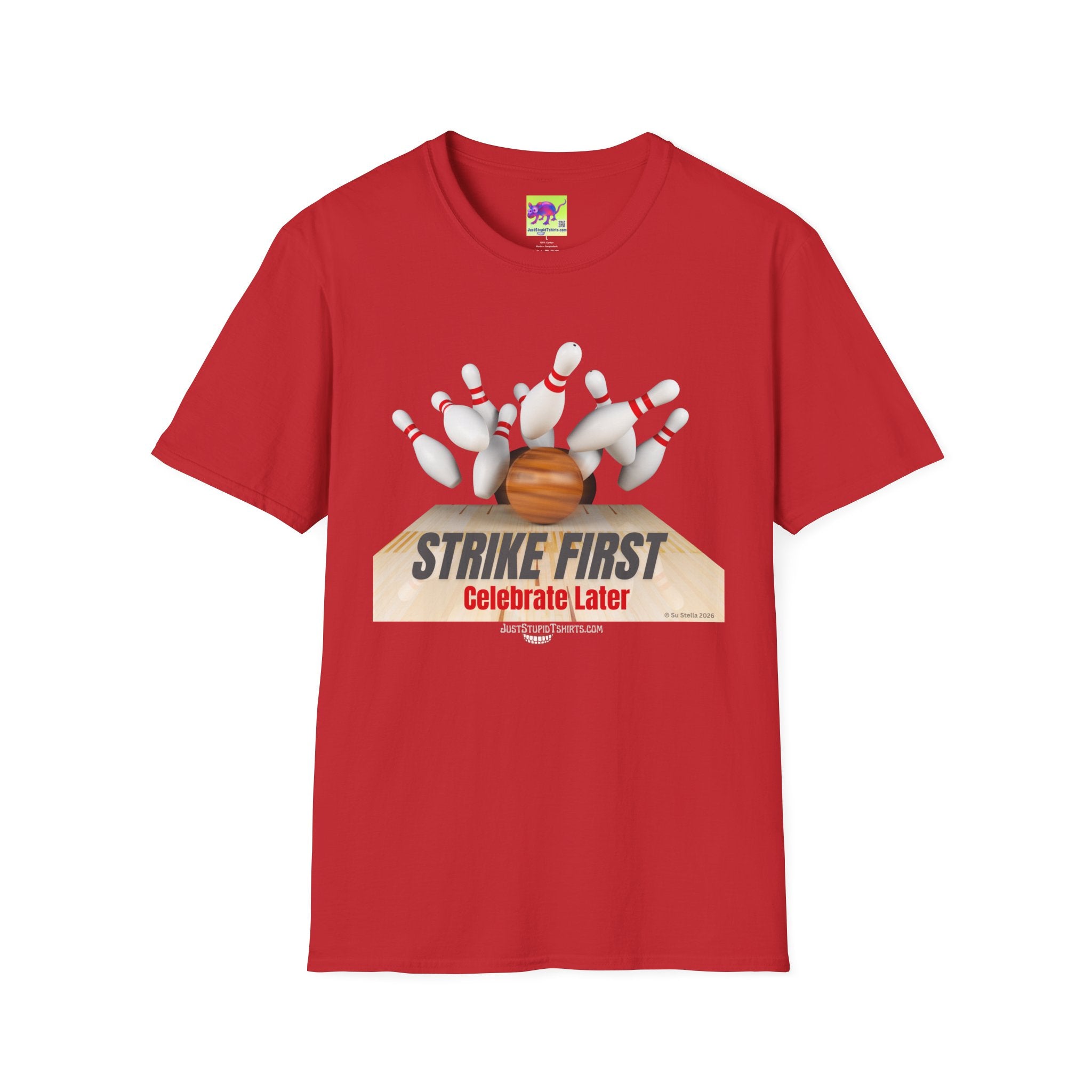 "Strike First, Celebrate Later" Bowling T-Shirt — Graphic Tee