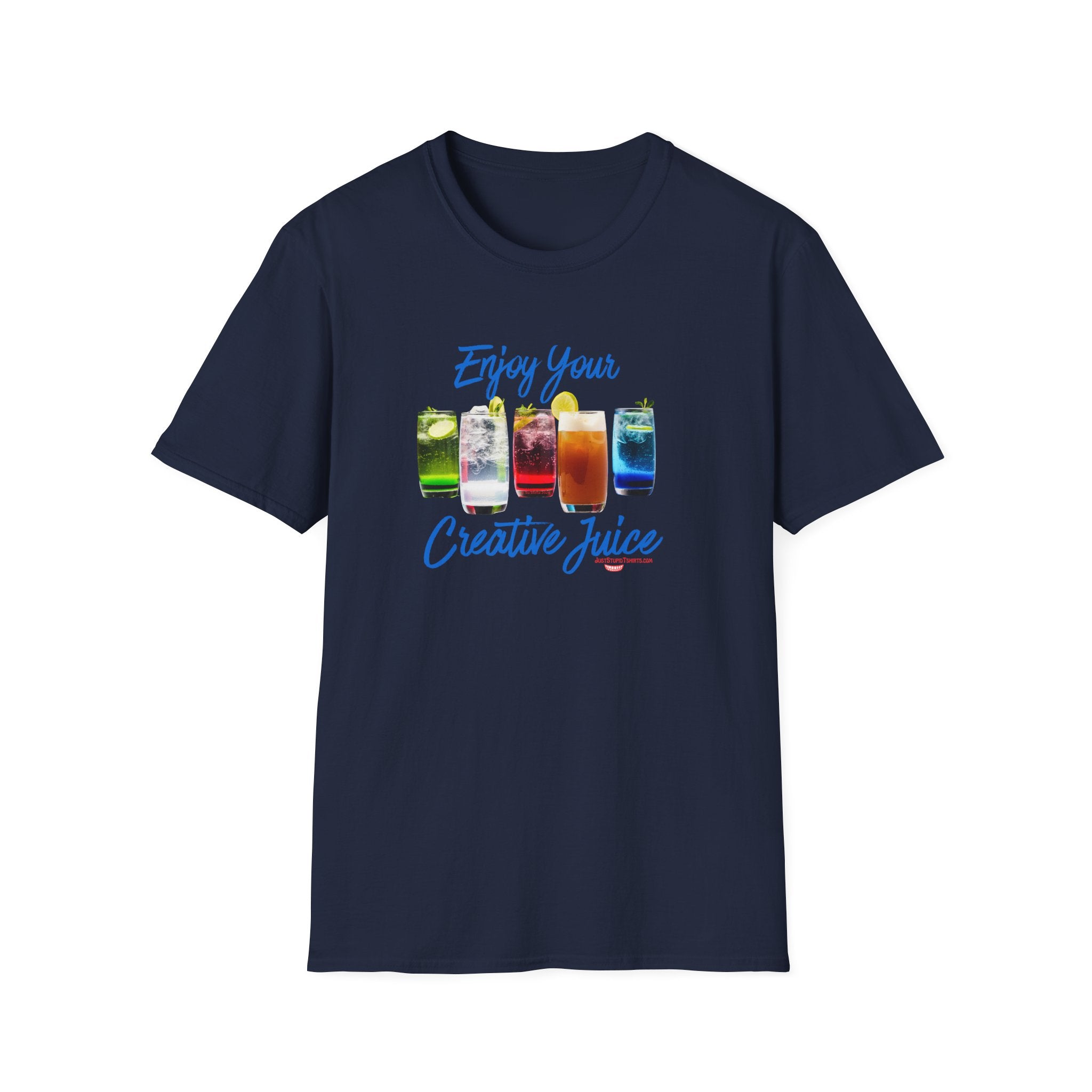 Enjoy Your Creative Juice- Celebrate your creativity -Unisex Soft style T-Shirt art, grads, moms, daughters love this shirt
