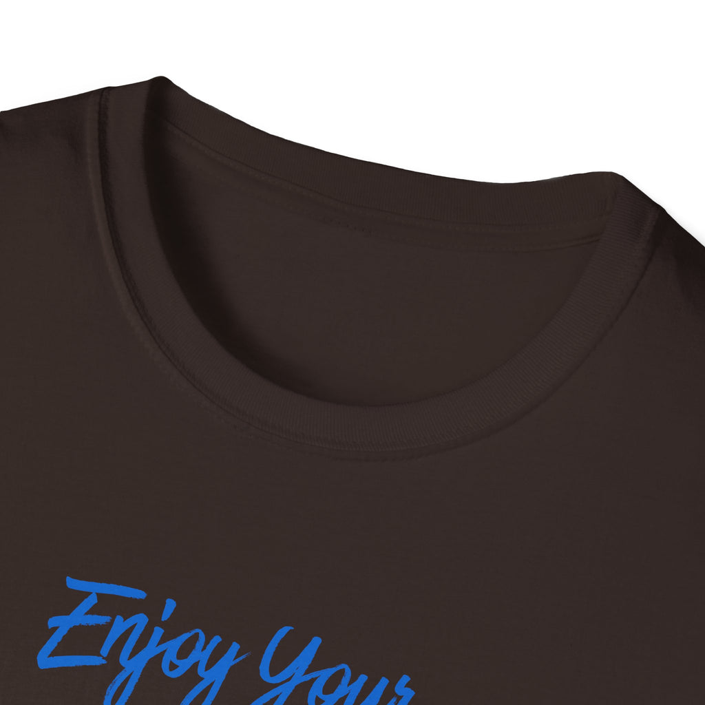 Enjoy Your Creative Juice- Celebrate your creativity -Unisex Soft style T-Shirt art, grads, moms, daughters love this shirt
