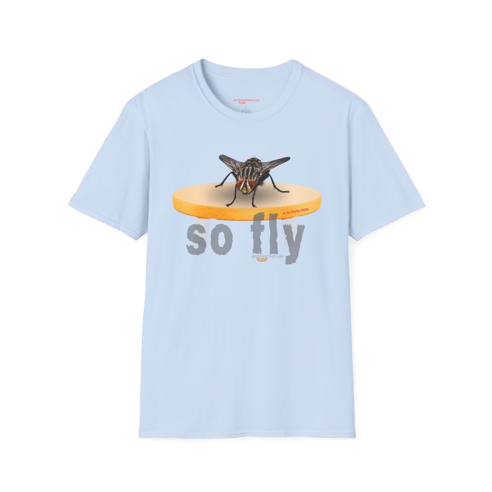 'So Fly' Fly T-Shirt — house fly, barfly, gross fly - rude, gross, Funny Insect Graphic Tee- rude inspiration