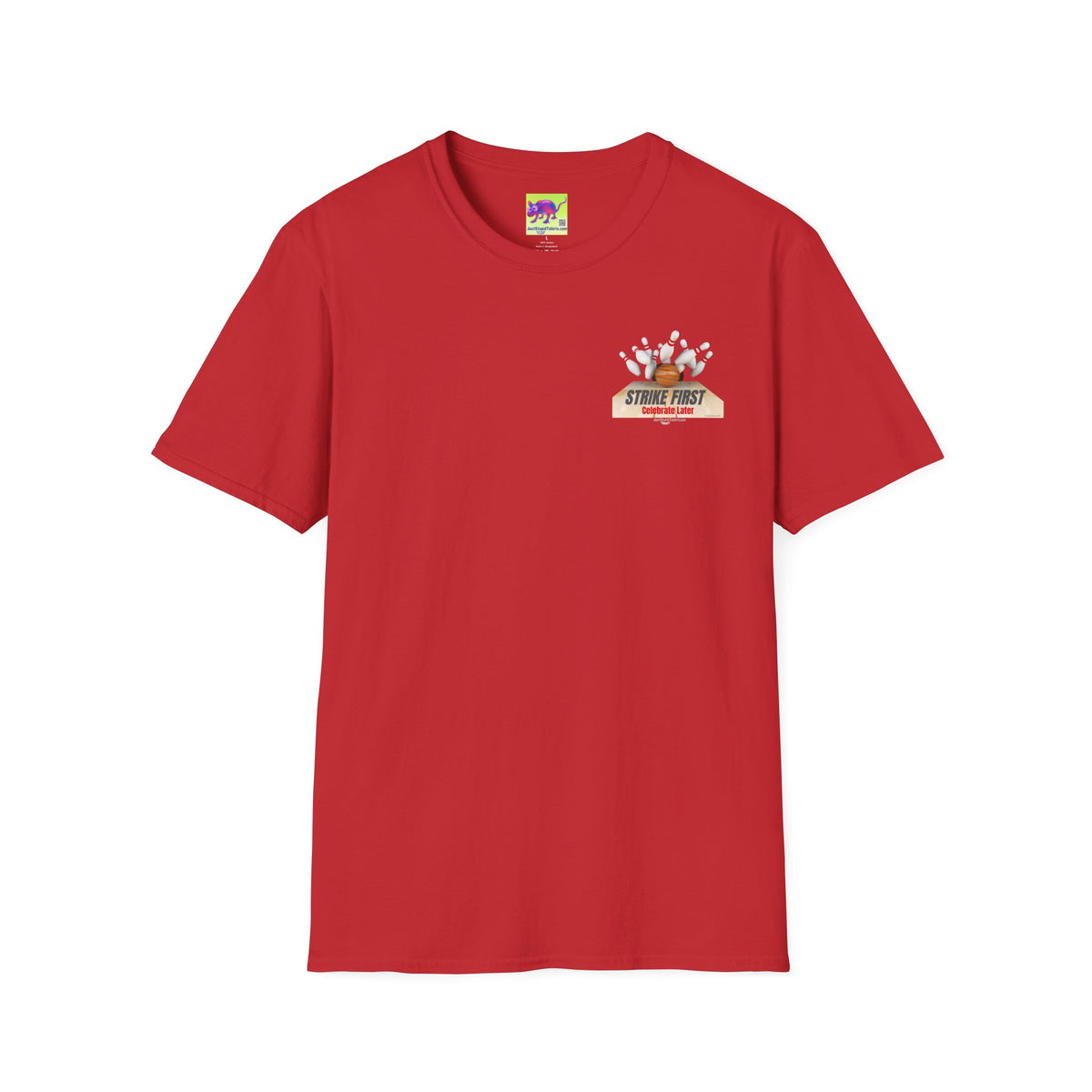 Strike First- Celebrate Later - Bowling Shirt for League Night- Bowling gift- Bowlers Tee