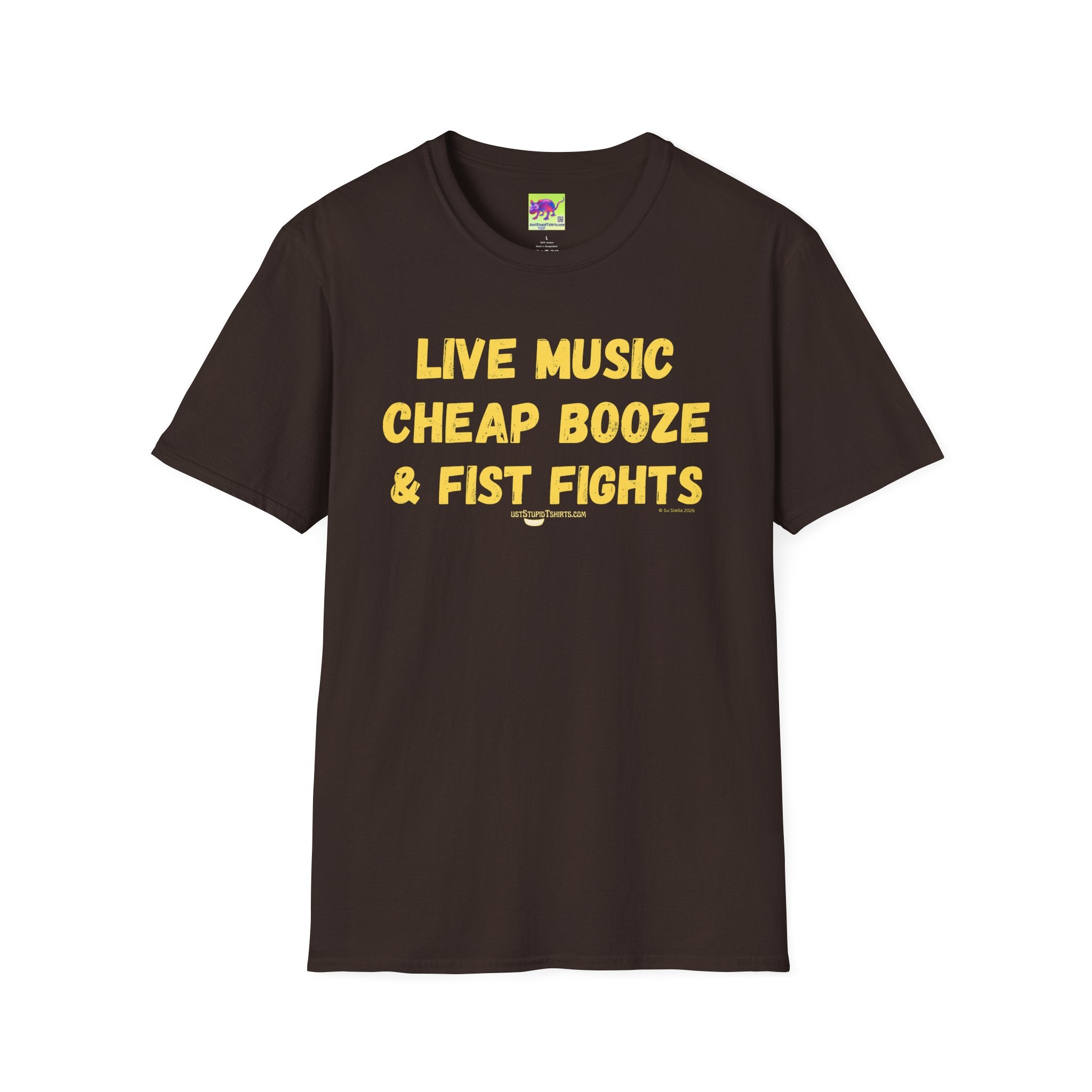 Live Music, Cheap Booze & Fist Fights T-Shirt — Funny Concert Graphic Tee- party shirts- novelty shirts-