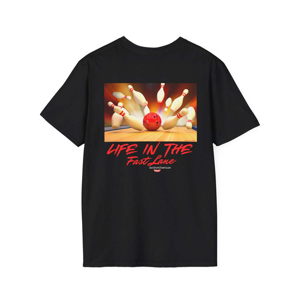 'Life in the Fast Lane' Bowling Graphic Tee- 2 sided Bowling Shirt- League Night shirt