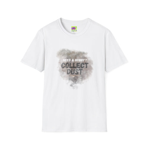'Need a Hobby? Collect Dust' Funny Vintage-Smoke Tee Collect Dust T-Shirt —