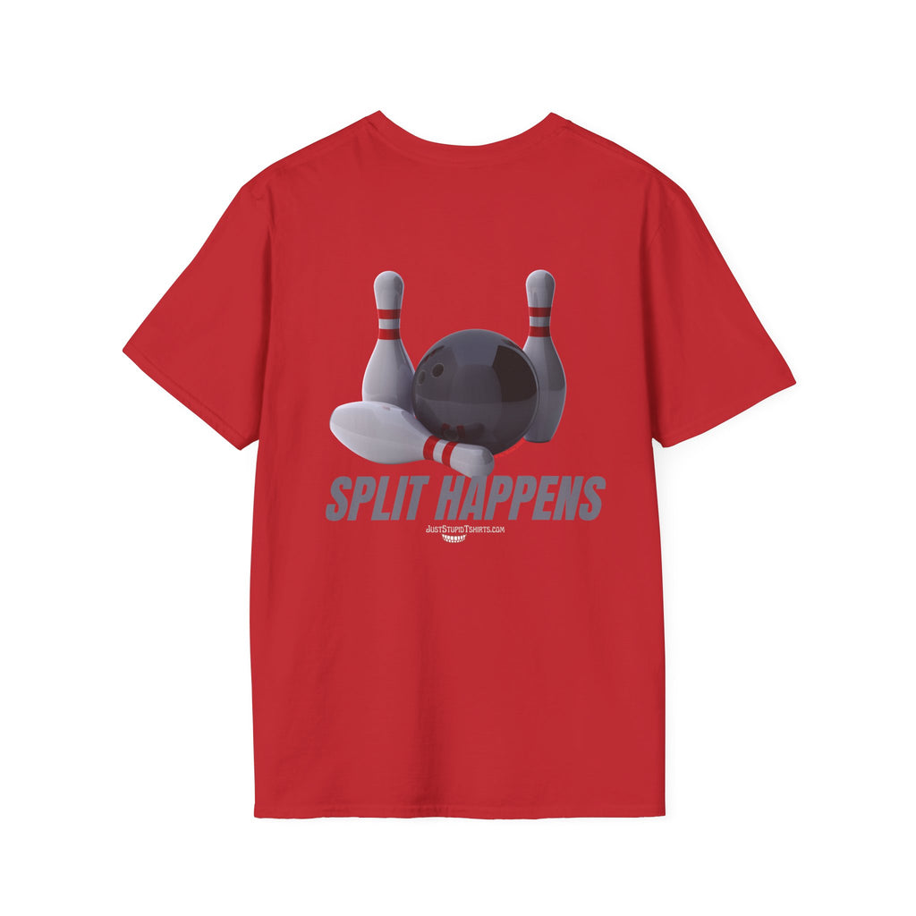 Split Happens Bowling T-Shirt —2 sided - Funny Bowling Shirt- bowling gear