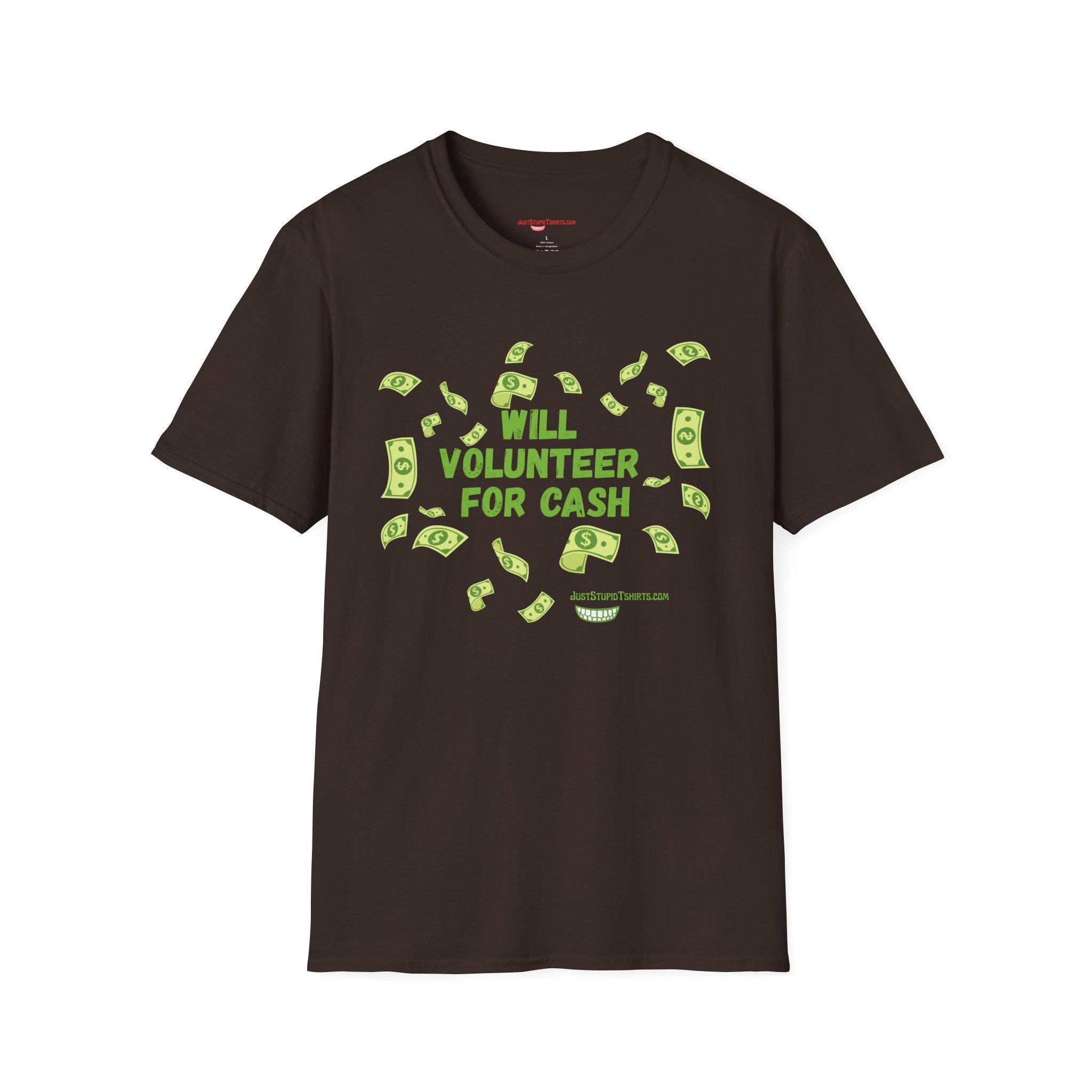 Will Volunteer For Cash T-Shirt — Funny Money Graphic Tee- Funny Work Shirt- Grad gift- Dad Gift- Fundraiser