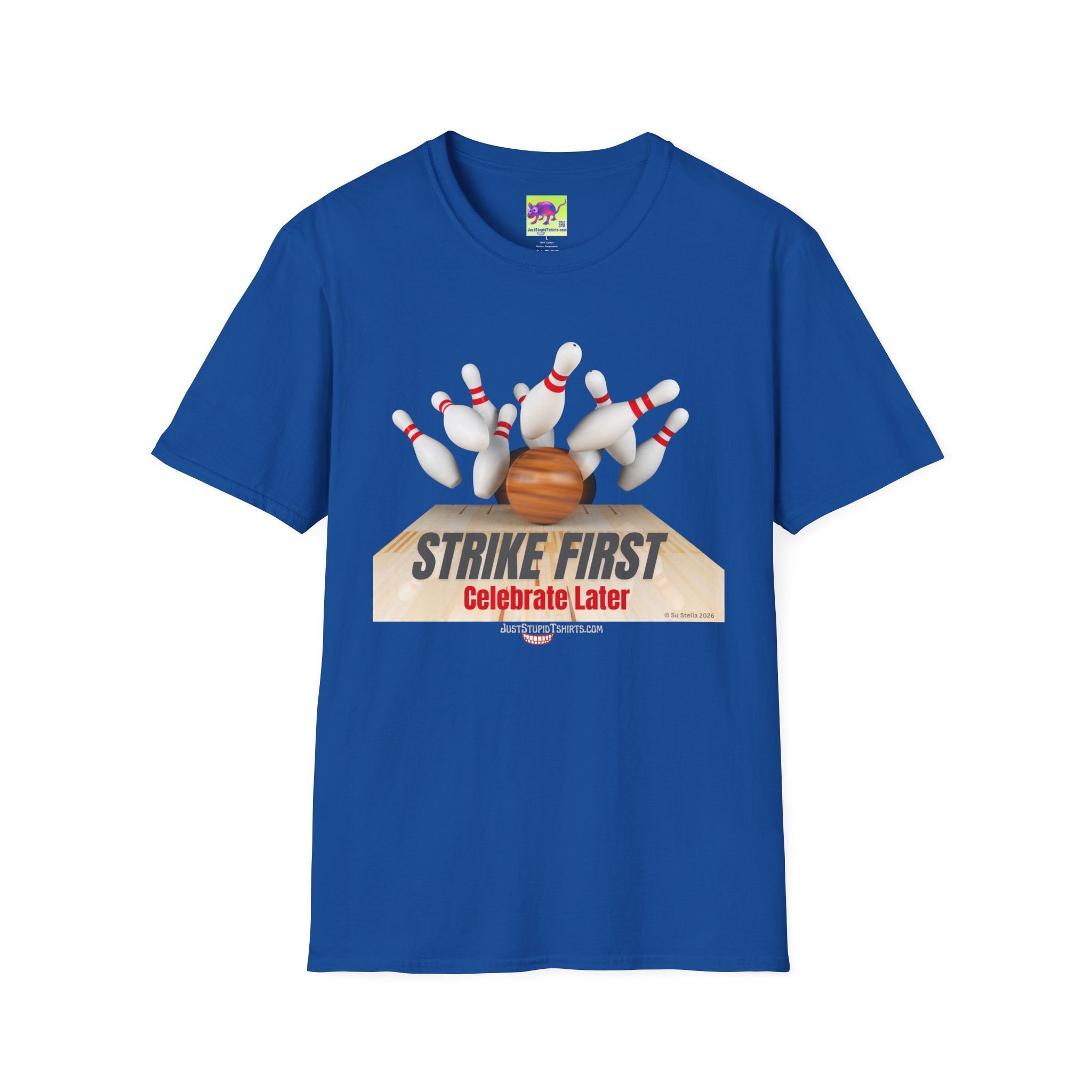 "Strike First, Celebrate Later" Bowling T-Shirt — Graphic Tee