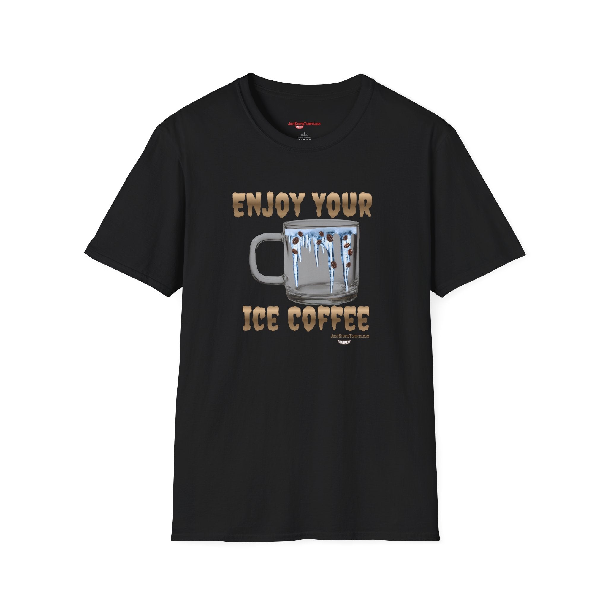 "Enjoy Your Ice Coffee"- Ice Coffee Graphic T-Shirt — Coffee Lovers Gift- Mom- Dad- Grad gifts