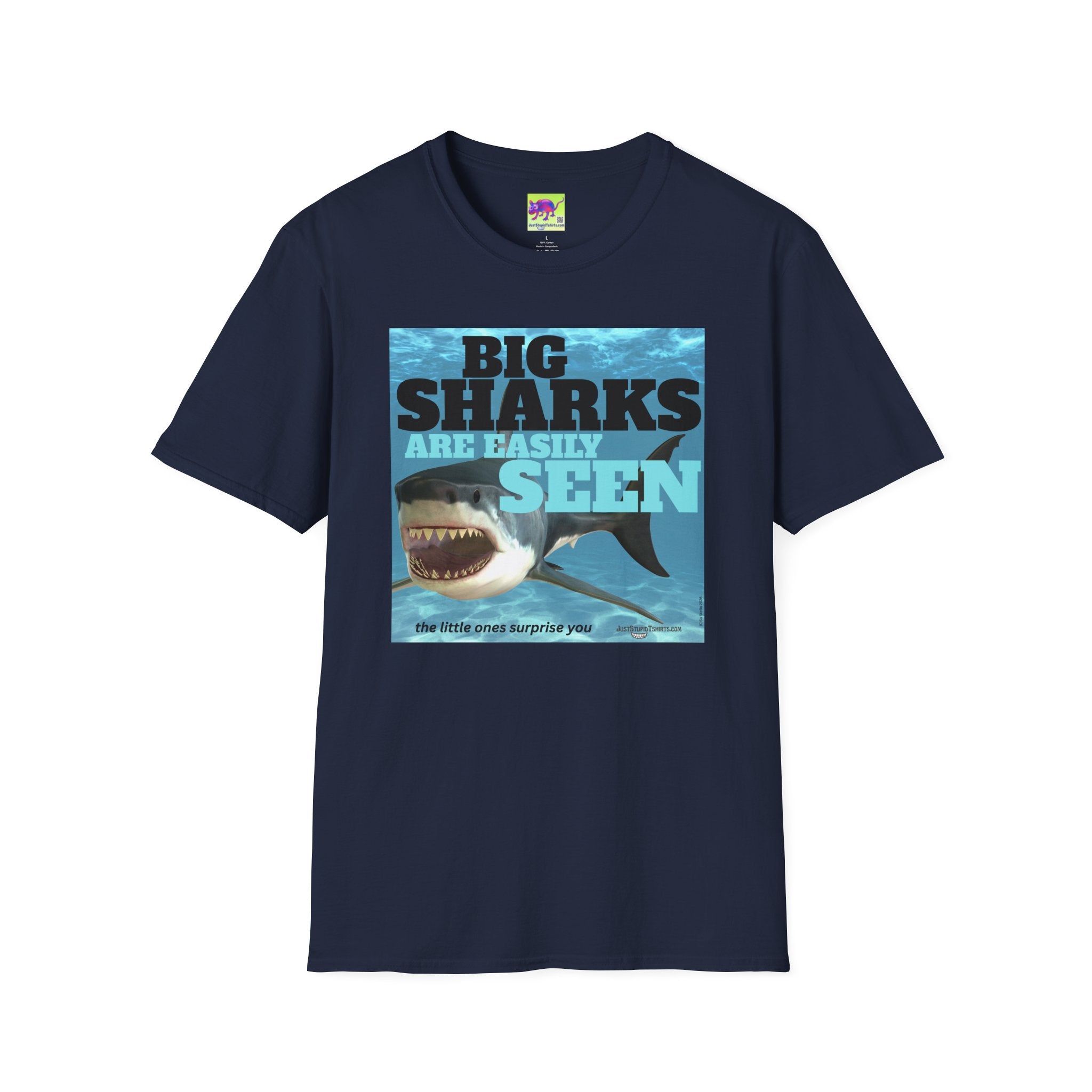 Big Sharks Are Easily Seen T-Shirt — Funny Shark Graphic Tee- shark week-