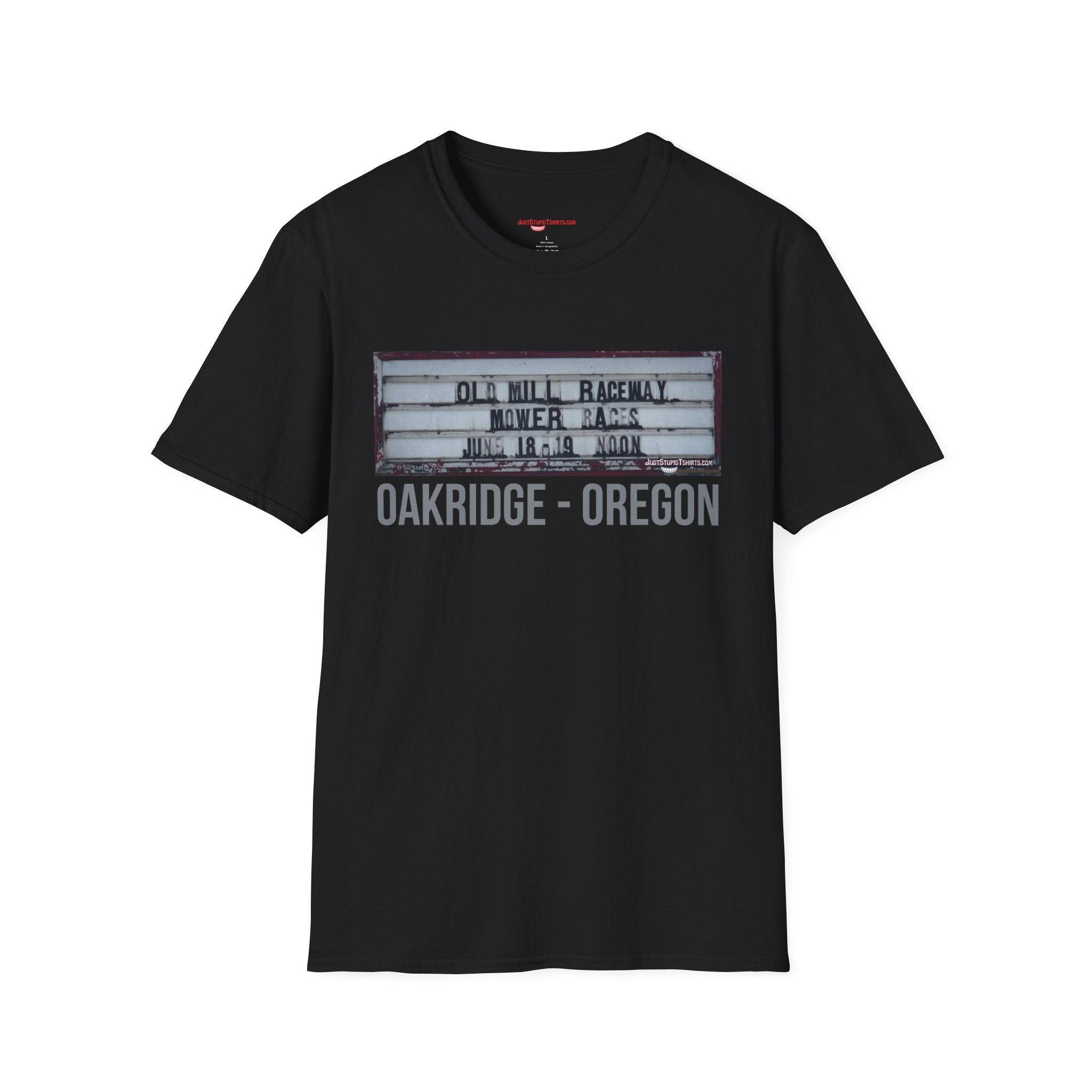Oakridge Oregon Mower Races -Sign T-Shirt — Vintage Marquee Photo Tee on Highway 58