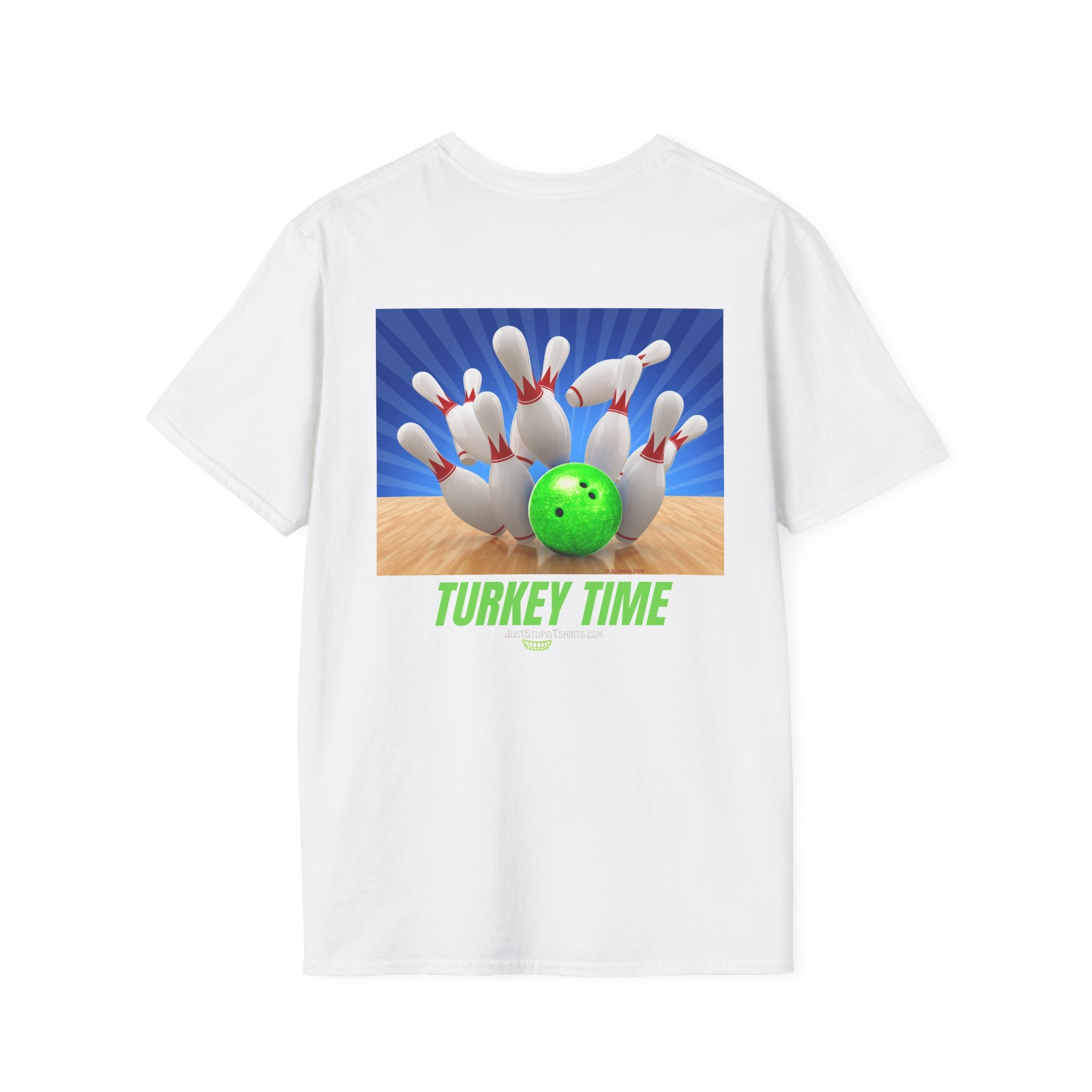Turkey Time Bowling T-Shirt - 2 sided- Bowling Night- League Shirt- Bowlers  gift
