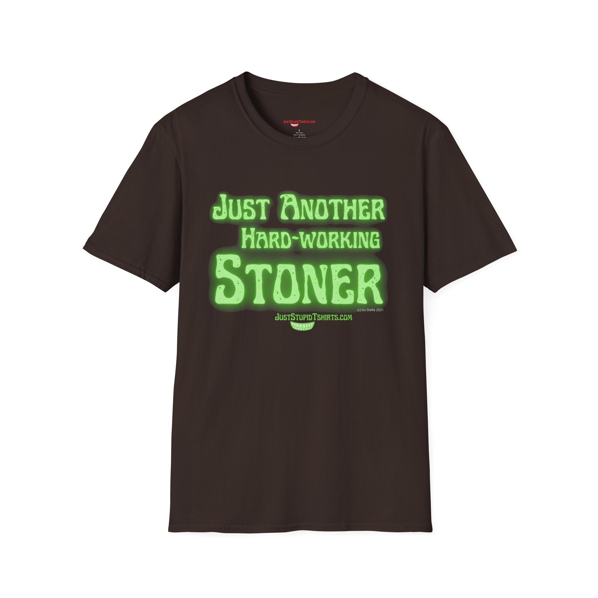Just Another Hard-Working Stoner Tee – Funny Cannabis Graphic T-Shirt- weed t-shirt, ganja t-shirt, marijuana shirt