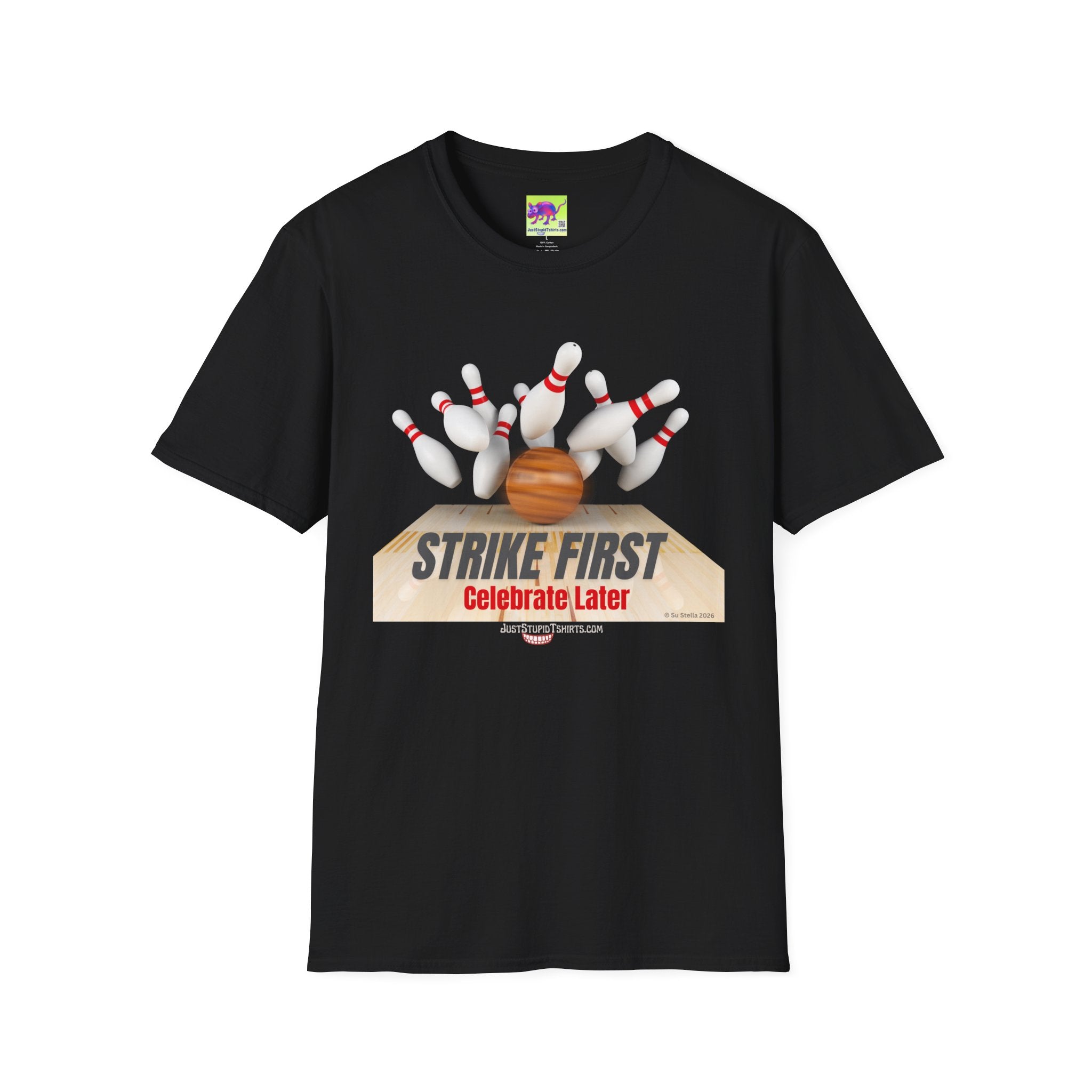 "Strike First, Celebrate Later" Bowling T-Shirt — Graphic Tee