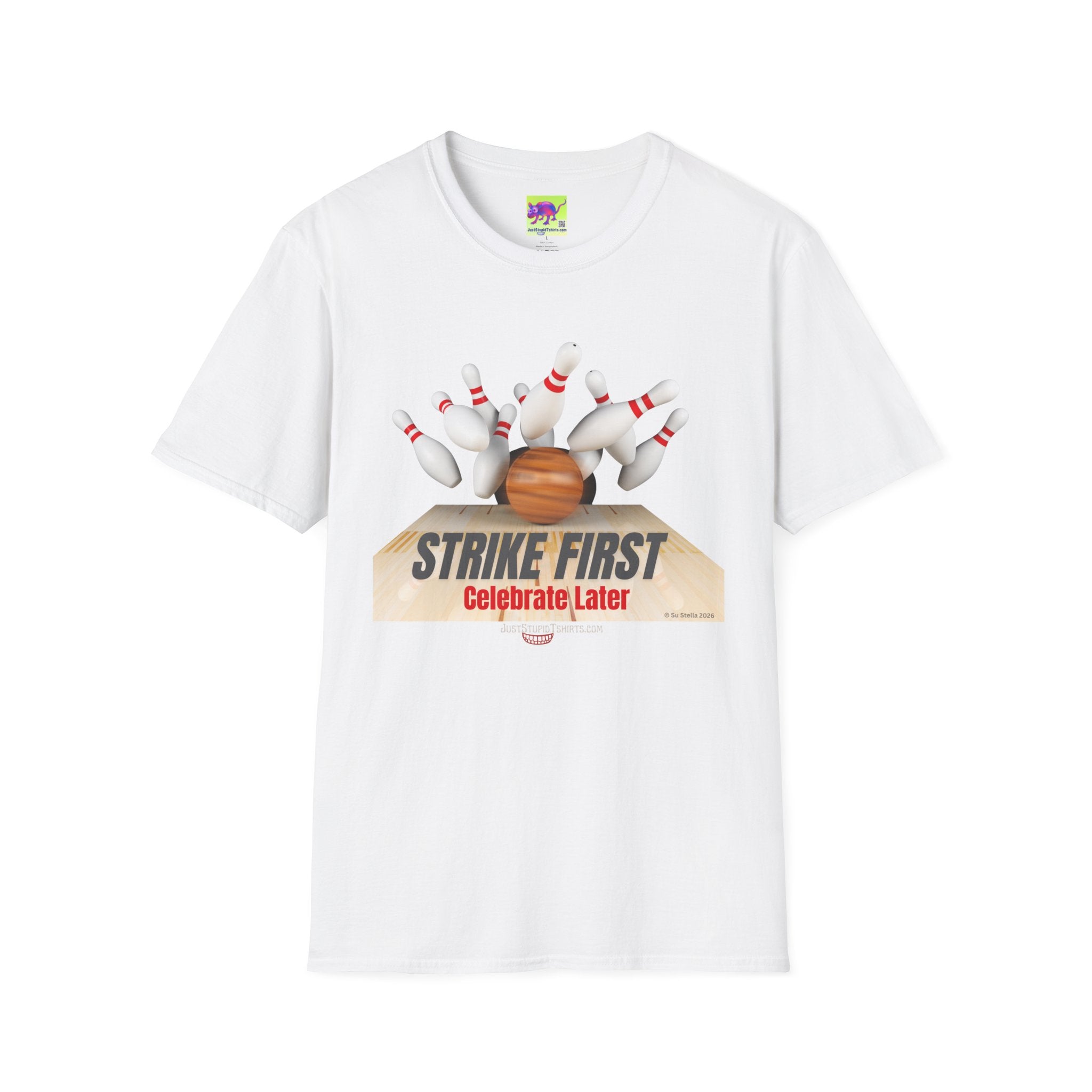 "Strike First, Celebrate Later" Bowling T-Shirt — Graphic Tee