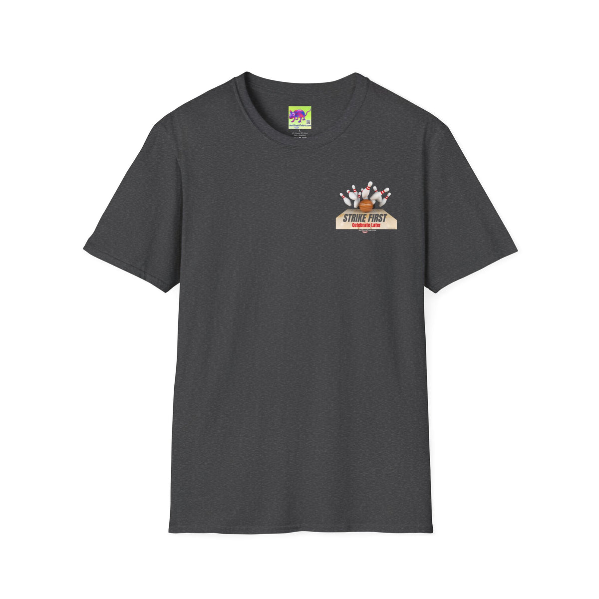 Strike First- Celebrate Later - Bowling Shirt for League Night- Bowling gift- Bowlers Tee