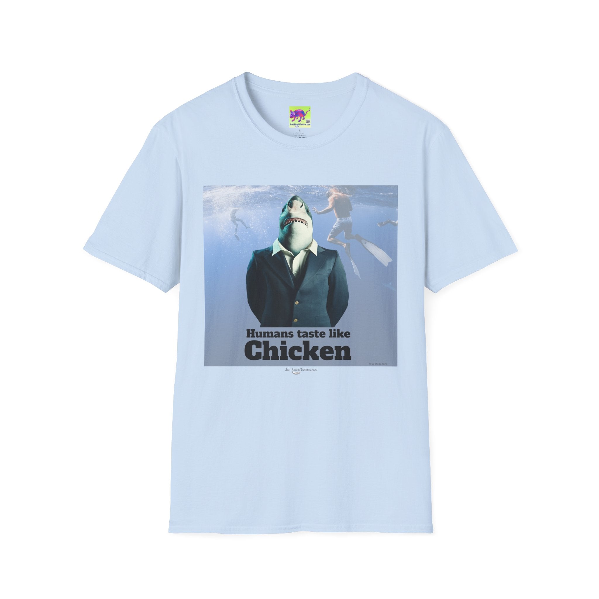 “Humans Taste Like Chicken” - Shark in a Suit T-Shirt —Graphic Tee- Shark lovers, Shark Week, shark girl, summer shirt