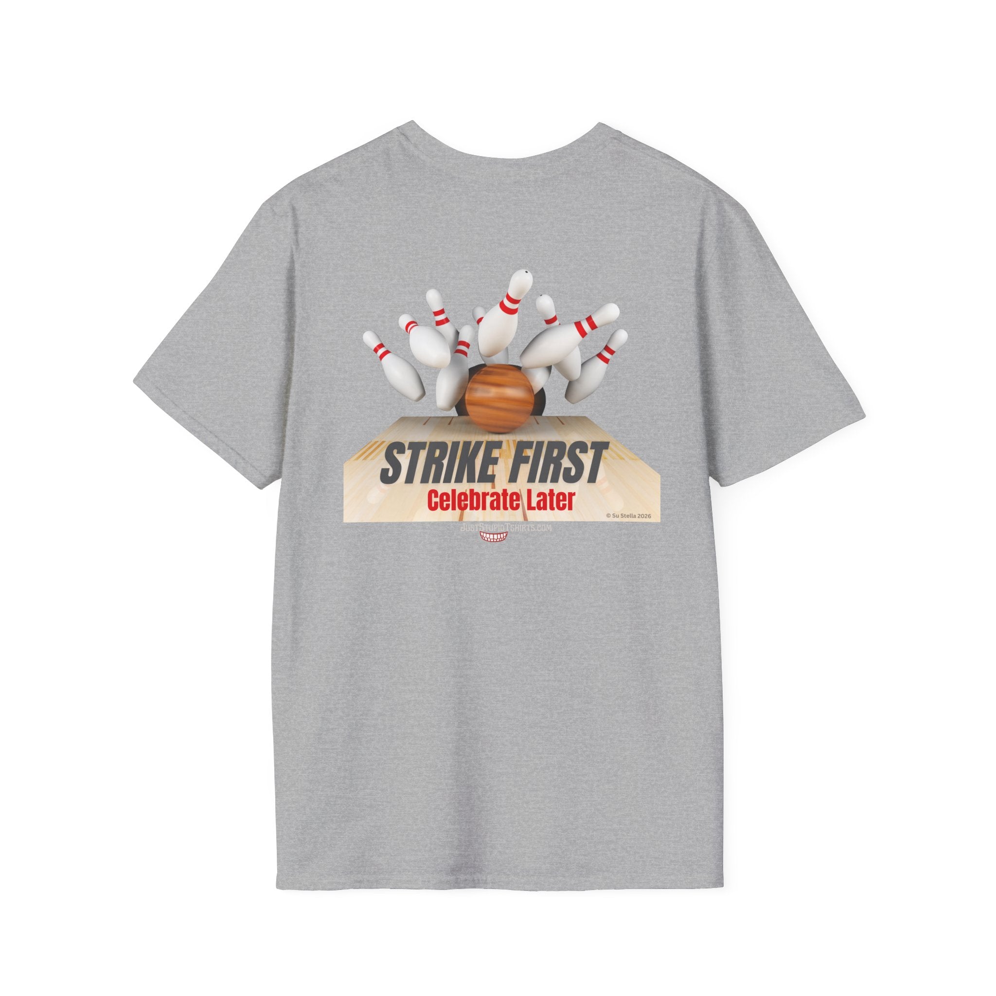 "Strike First" Bowling  Graphic Tee for Bowlers