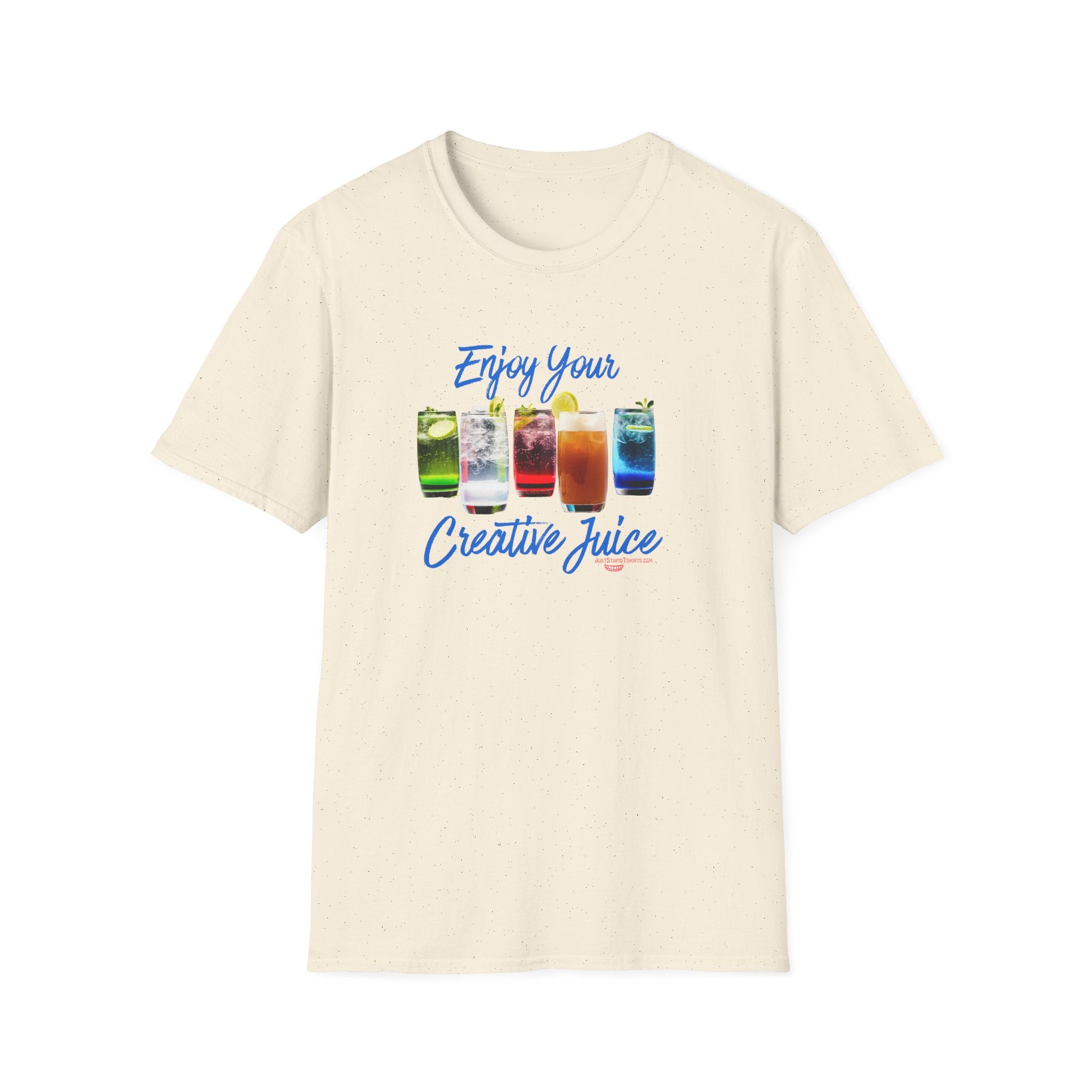 Enjoy Your Creative Juice- Celebrate your creativity -Unisex Soft style T-Shirt art, grads, moms, daughters love this shirt