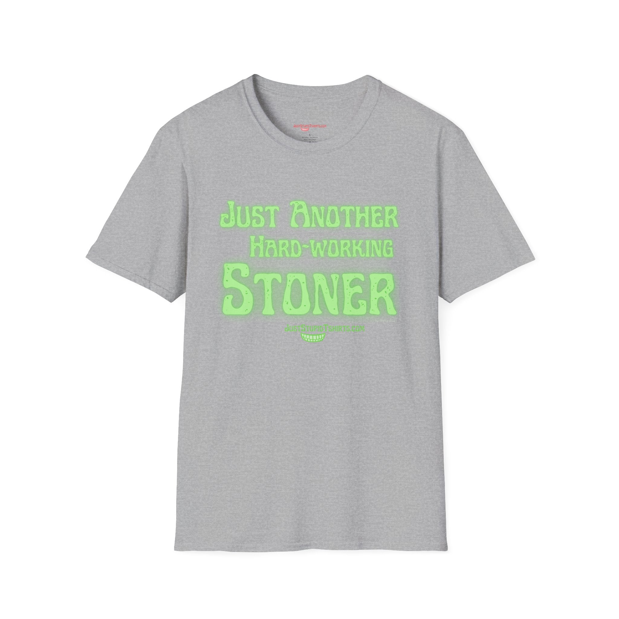 Just Another Hard-Working Stoner Tee – Funny Cannabis Graphic T-Shirt- weed t-shirt, ganja t-shirt, marijuana shirt